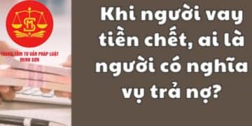 Trung tâm tư vấn pháp luật Minh Sơn: Dùng bình xịt hơi cay để tự vệ có vi phạm không – Ai có trách nhiệm trả nợ khi người vay chết?