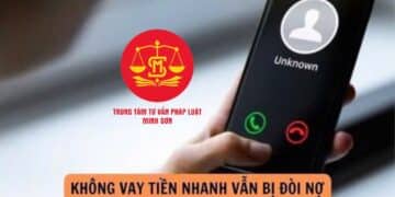 Trung tâm tư vấn pháp luật Minh Sơn: Không vay nợ tổ chức tài chính nhưng bị gọi điện, nhắc nợ – Người bị nợ xấu có được tiếp tục vay ngân hàng không?